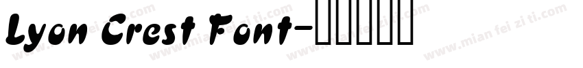 Lyon Crest Font字体转换